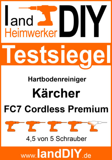 Testsiegel Hartbodenreiniger Kärcher FC7 Cordless Premium